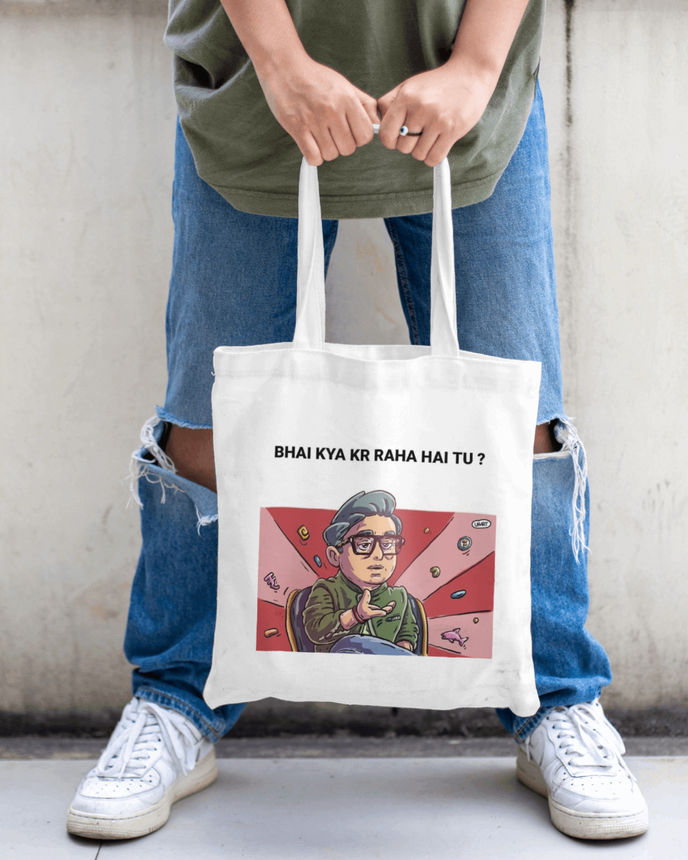 "Bhai Kya Kar Raha Hai Tu?"- Hand-Painted Tote Bag